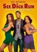 See Dick Run is the best movie in Lamont Dixon filmography.