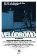 Velodromo movie in Alberto Fuguet filmography.