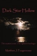 Dark Star Hollow movie in Kane Hodder filmography.