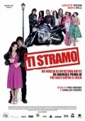 Ti stramo is the best movie in Giampiero Ingrassia filmography.