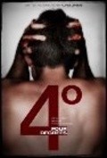 4° (Four Degrees) is the best movie in Eric Charles Jorgenson filmography.