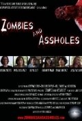 Zombies and Assholes movie in Shon LoGrasso filmography.