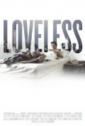 Loveless movie in Scott Cohen filmography.