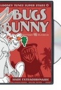 Bushy Hare movie in Mel Blanc filmography.