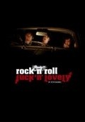 Rock and Roll Fuck'n'Lovely is the best movie in Laura Friman filmography.