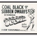 Coal Black and de Sebben Dwarfs movie in Robert Clampett filmography.