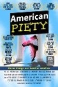American Piety is the best movie in Megan Grober filmography.