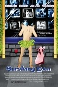Surviving Eden is the best movie in Michael Panes filmography.