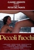 Piccoli fuochi movie in Peter Del Monte filmography.