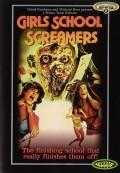 Girls School Screamers movie in John P. Finnegan filmography.