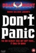 Don't Panic movie in Eduardo Noriega filmography.