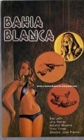 Bahia blanca is the best movie in Trino Trives filmography.