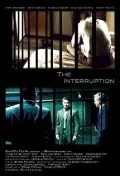 The Interruption is the best movie in Stephen DeCordova filmography.