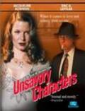 Unsavory Characters is the best movie in Frank Pascale filmography.