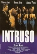 Intruso movie in Vicente Aranda filmography.