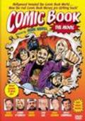 Comic Book: The Movie is the best movie in Scott LaRose filmography.