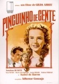 Pinguinho de Gente is the best movie in Jacy de Oliveira filmography.