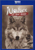 Wolves at Our Door movie in Jim Dutcher filmography.