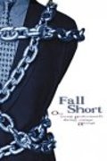 Fall Short is the best movie in Brian Huskey filmography.