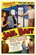 Jail Bait movie in Edward D. Wood Jr. filmography.