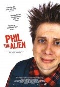 Phil the Alien movie in Rob Stefaniuk filmography.