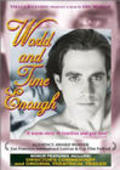 World and Time Enough is the best movie in John Patrick Marin filmography.