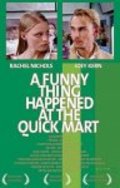 A Funny Thing Happened at the Quick Mart movie in David Yarovesky filmography.