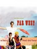 Far West movie in Pascal-Alex Vincent filmography.