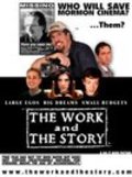 The Work and the Story is the best movie in Jen Hoskins filmography.
