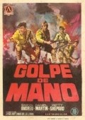 Golpe de mano (Explosion) movie in Jose Calvo filmography.