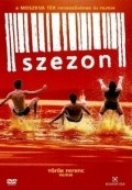 Szezon is the best movie in Zsolt Anger filmography.