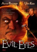 Evil Eyes movie in Mark Atkins filmography.