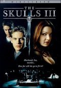 The Skulls III movie in J. Miles Dale filmography.