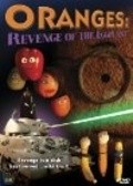 Oranges: Revenge of the Eggplant movie in David C. Hayes filmography.