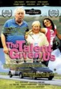 The Talent Given Us is the best movie in Billy Wirth filmography.