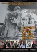 Orwell Rolls in His Grave is the best movie in Charles Lewis filmography.