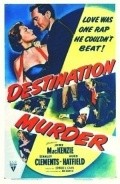 Destination Murder movie in Edward L. Cahn filmography.