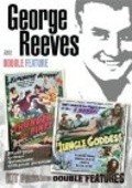 Jungle Goddess movie in George Reeves filmography.