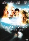 Neverwas movie in Joshua Michael Stern filmography.
