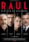 Raul - Diritto di uccidere movie in Andrea Bolognini filmography.