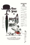 A Matter of WHO movie in Terry-Thomas filmography.