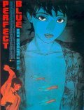 Perfect Blue movie in Satoshi Kon filmography.