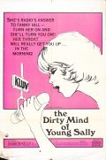 The Dirty Mind of Young Sally is the best movie in James Mathers filmography.