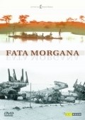 Fata Morgana movie in Werner Herzog filmography.