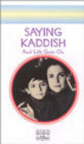 Saying Kaddish movie in Dan Frazer filmography.