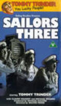 Sailors Three movie in Walter Forde filmography.