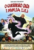 O Guerreiro Didi e a Ninja Lili movie in Markus Figueredo filmography.