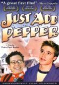 Just Add Pepper movie in Peter Paul Basler filmography.