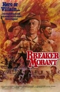 «Breaker» Morant movie in Bruce Beresford filmography.
