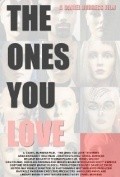 The Ones You Love is the best movie in Djonatan Chang filmography.